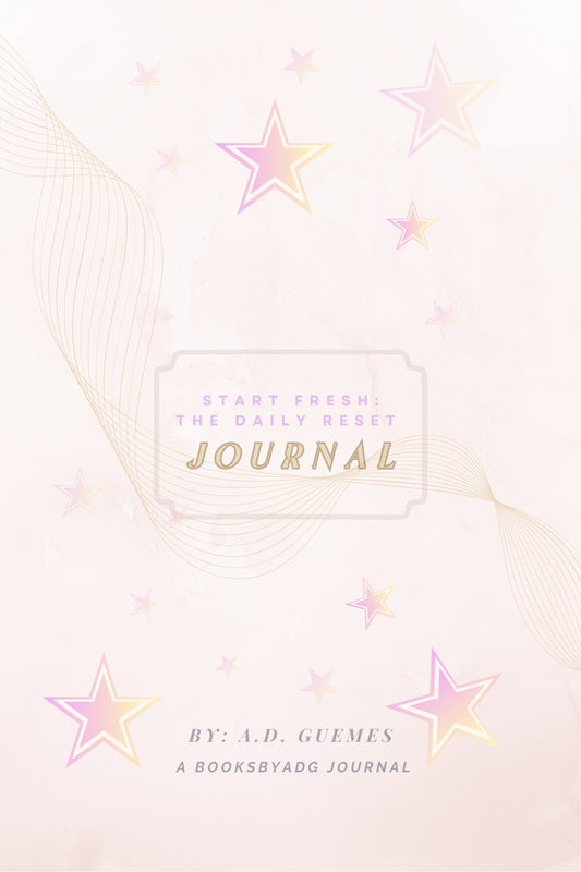 Start Fresh: The Daily Reset Journal