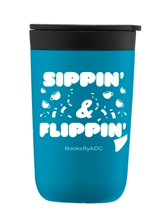 Sippin' & Flippin' Tumbler